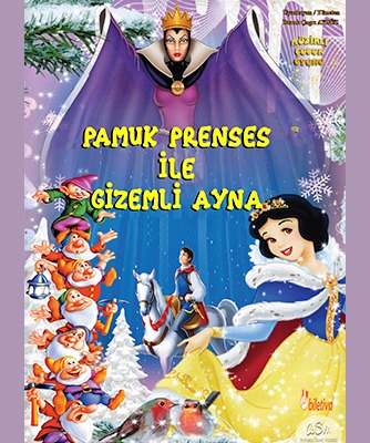 PAMUK PRENSES VE GİZEMLİ AYNA