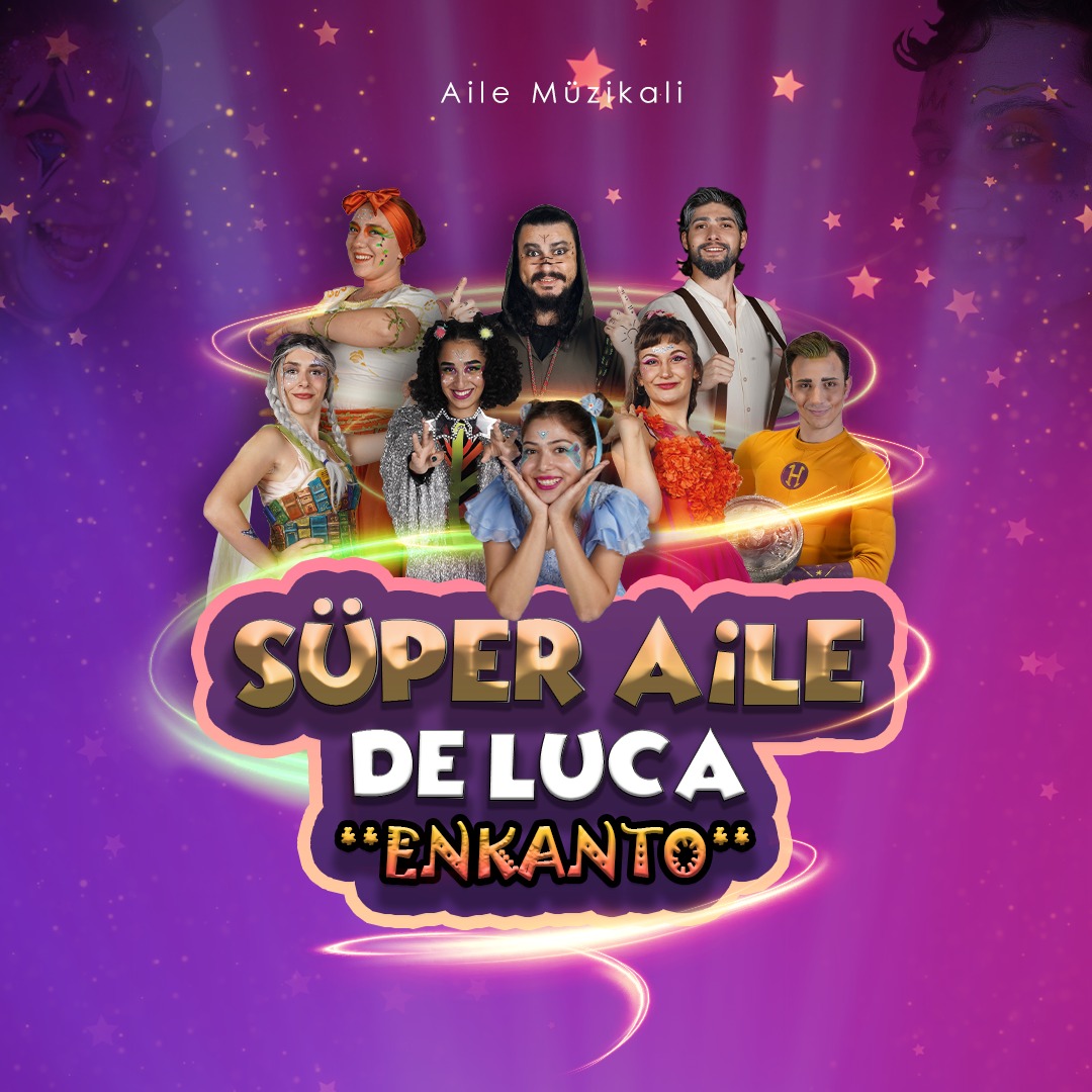 SUPER AİLE DE LUCA MÜZİKALİ