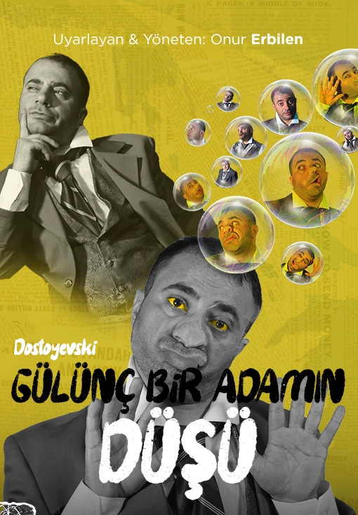 GÜLÜNÇ BİR ADAMIN DÜŞÜ