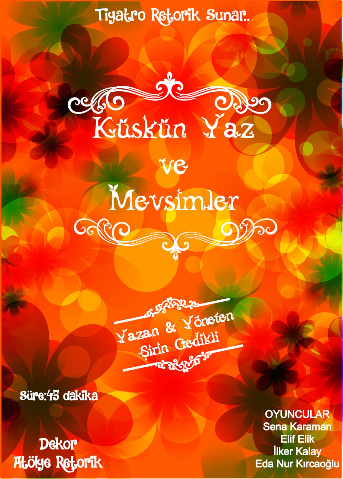 KÜSKÜN YAZ VE MEVSİMLER