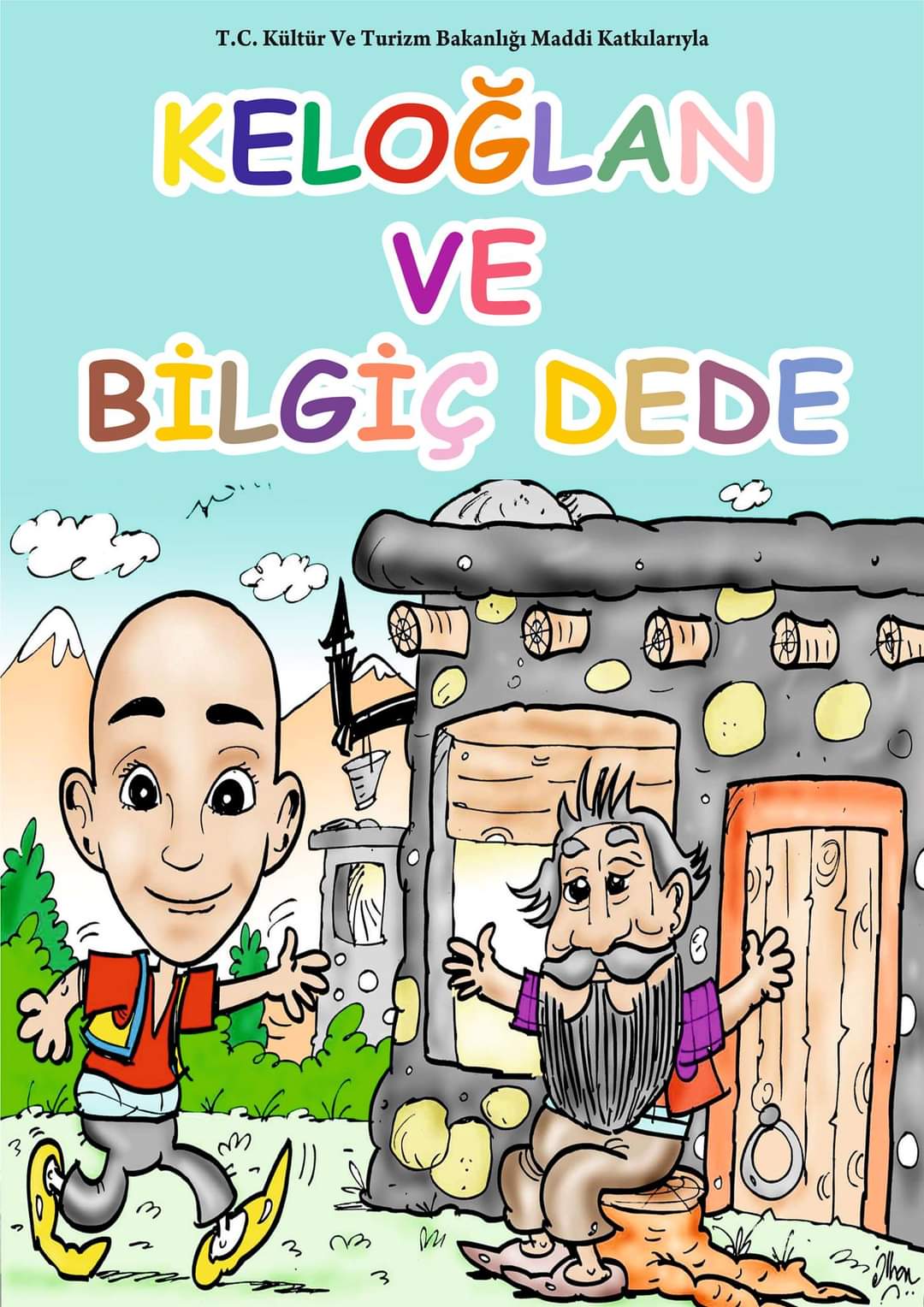 KELOĞLAN VE BİLGİÇ DEDE