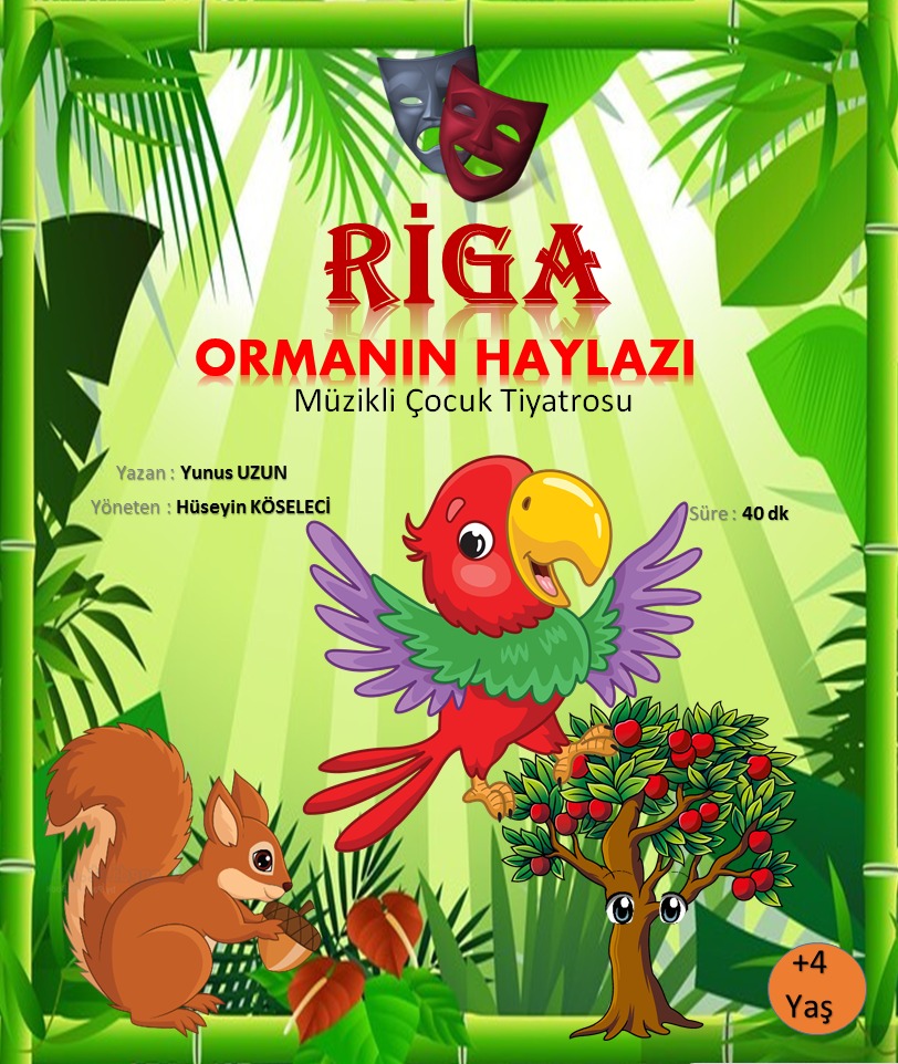 RİGA - ORMANIN HAYLAZI