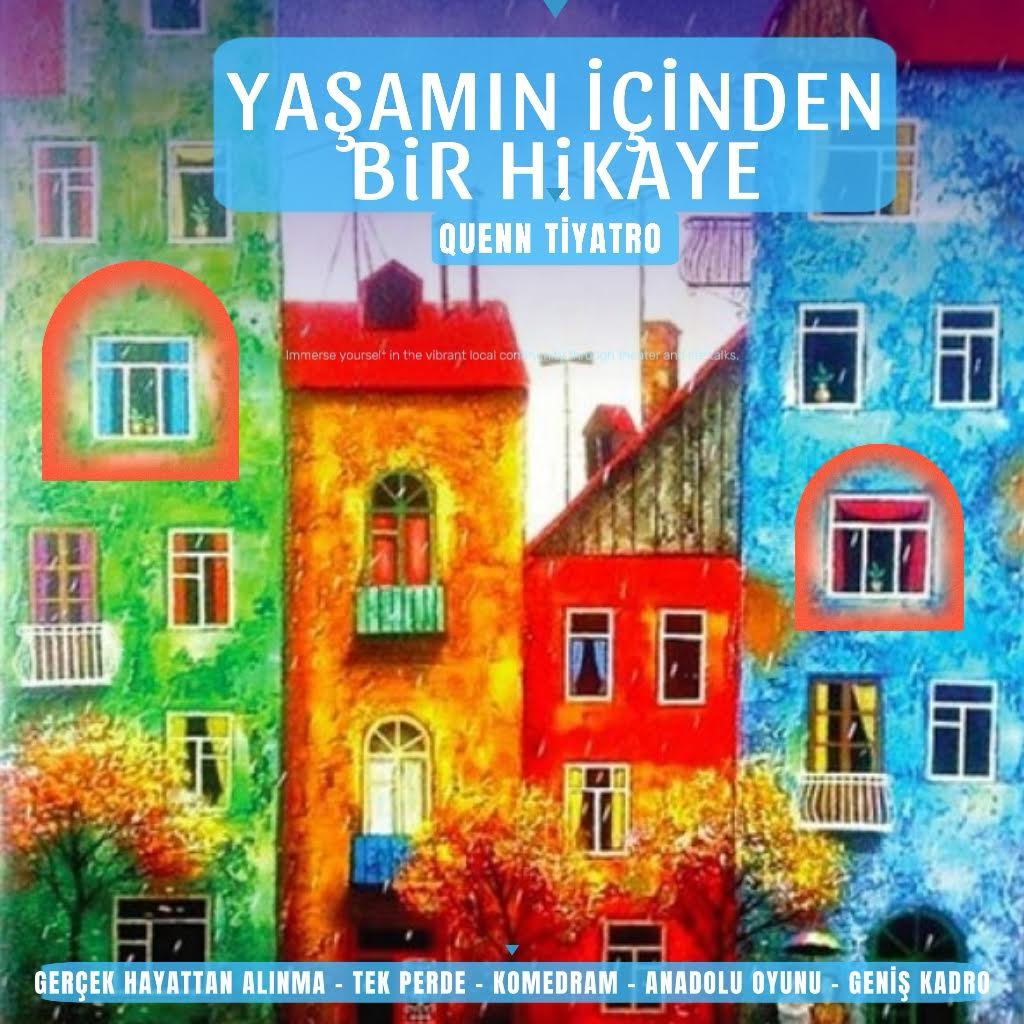 YAŞAMIN İÇİNDEN BİR HİKAYE