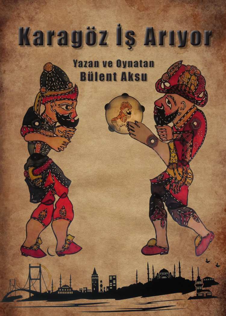 KARAGÖZ İŞ ARIYOR