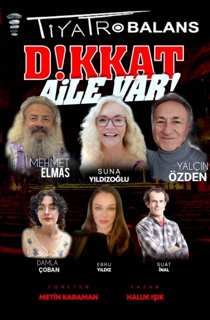 DİKKAT  AİLE VAR 