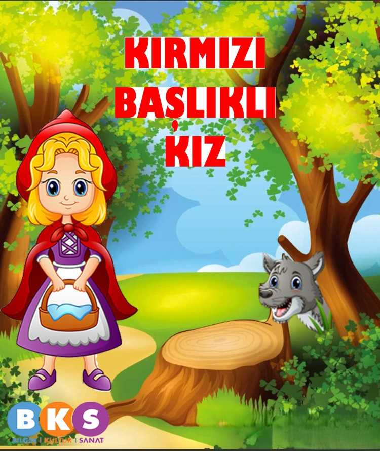 KIRMIZI BAŞLIKLI KIZ