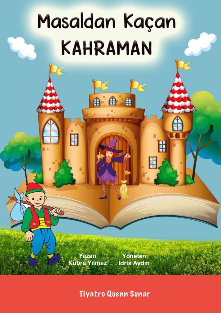 MASALDAN KAÇAN KAHRAMAN