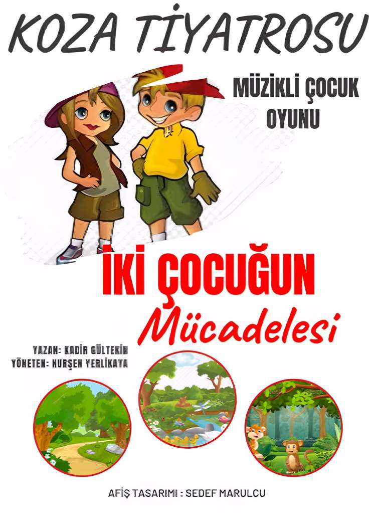 İKİ ÇOCUĞUN MÜCADELESİ