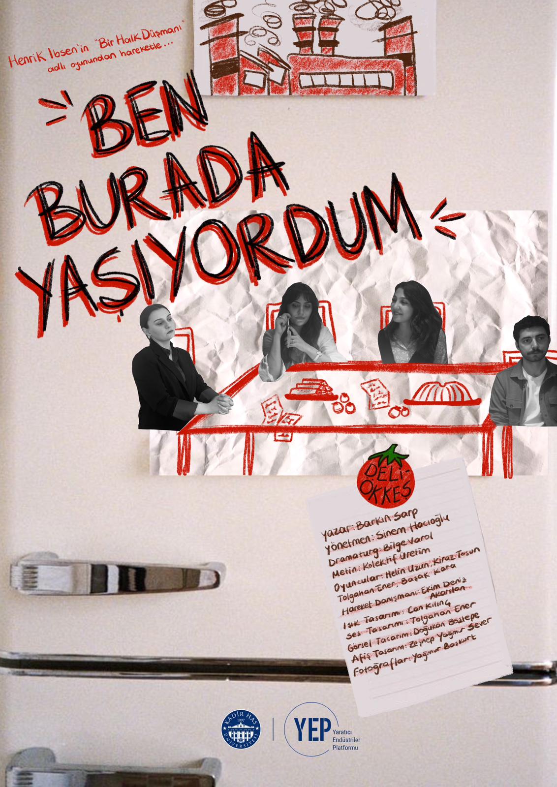 BEN BURADA YAŞIYORDUM
