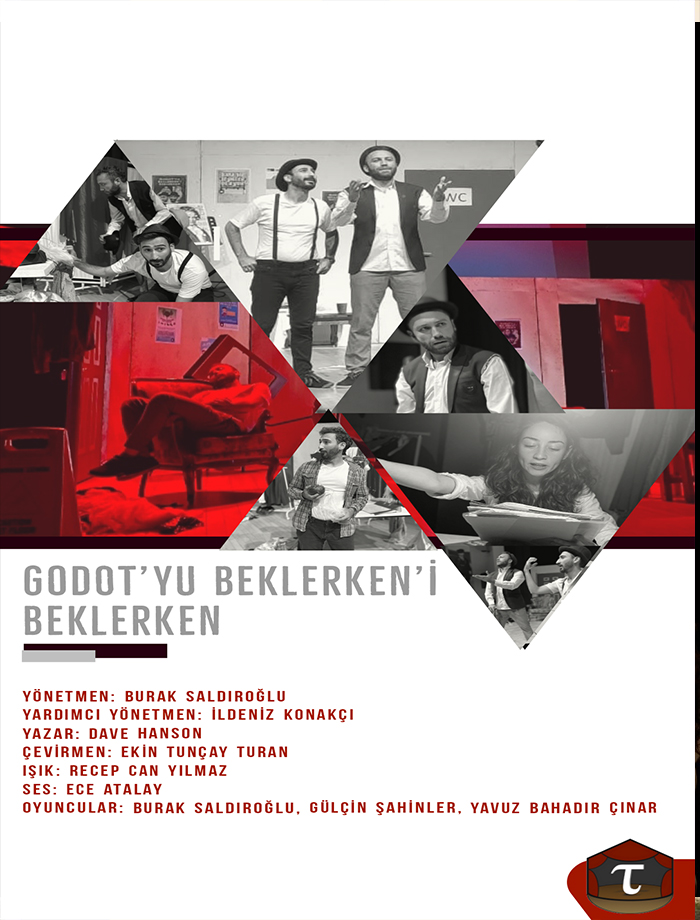 GODOT'YU BEKLERKEN'İ BEKLERKEN