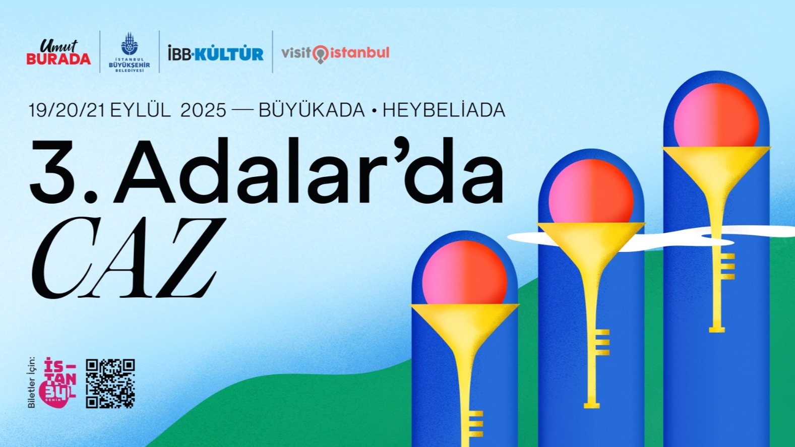 CAZIN RÜZGÂRI  19–21 EYLÜL’DE 3. ADALAR’DA CAZ FESTİVALİYLE BÜYÜKADA, HEYBELİADA ve PAŞABAHÇE VAPURU’NDA ESİYOR!