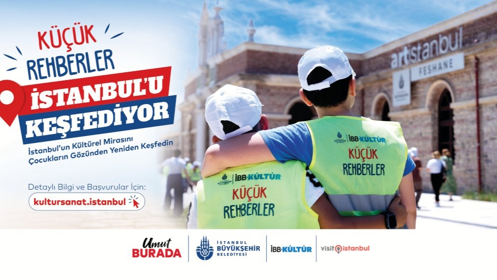KÜÇÜK REHBERLER İSTANBUL'U KEŞFEDİYOR!