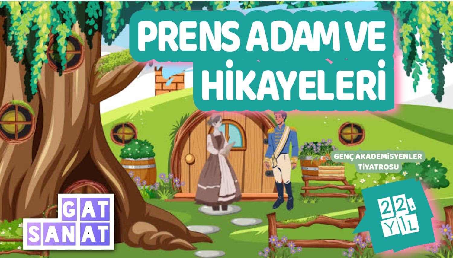 PRENS ADAM VE HİKAYELERİ