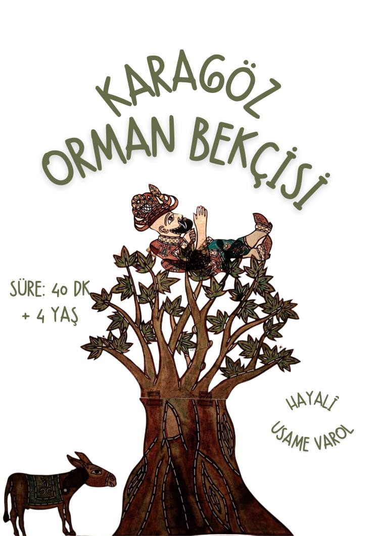 KARAGÖZ ORMAN BEKÇİSİ