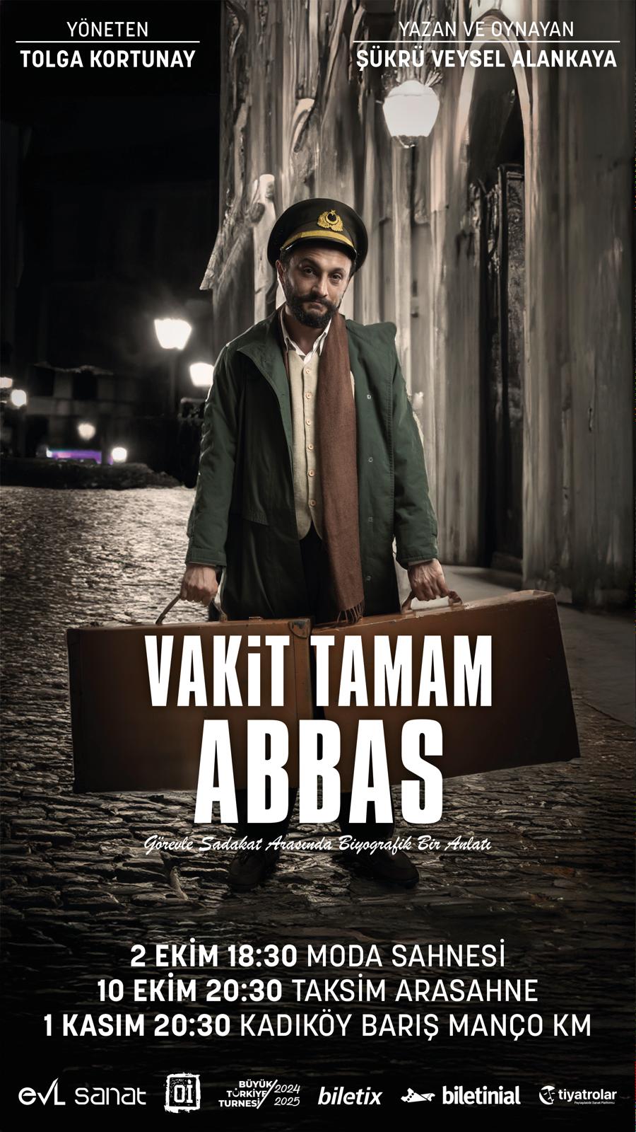 VAKİT TAMAM ABBAS