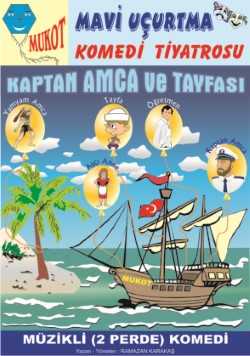 KAPTAN AMCA VE TAYFASI